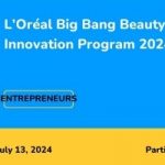 Call For Applications: L’Oréal SAPMENA Big Bang Beauty Tech Innovation Program 2024