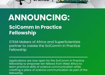 Call For Applications: SciComm In Practice Fellowship For African scientists and science communicators