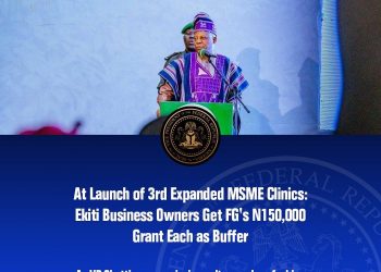 Ekiti Business Owners Get FG’s N150,000 Grant Each At the Launch of 3rd Expanded MSME Clinics