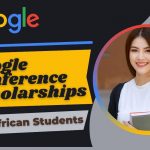 Call For Applications: Google Conference Scholarship 2024 for African students