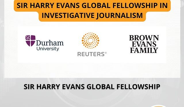 Call For Applications: Sir Harry Evans Global Fellowship for Exceptional Early Career Journalist