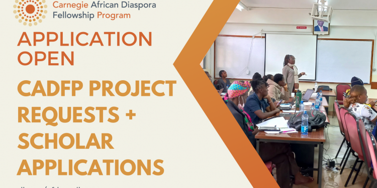 Call For Applications: Carnegie African Diaspora Fellowship Program