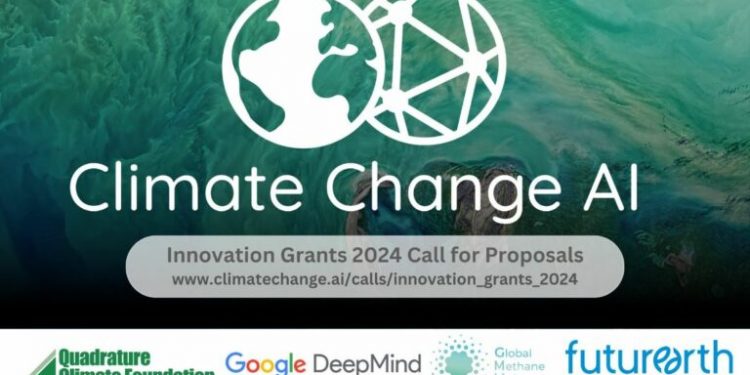 Call For Applications: Climate Change AI Innovation Grants 2024 (Up to $150,000)