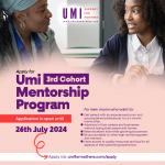 Call For Applications: Umi Mentorship Program for Mums of African Descent 2024 [Cohort 3]