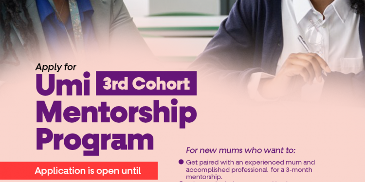Call For Applications: Umi Mentorship Program for Mums of African Descent 2024 [Cohort 3]