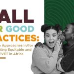 Call For Applications: AUDA-NEPAD Competition! Call for Africa’s TVET Champions (All-expenses-paid trip to Africa Skills Week 2024 in Accra, Ghana)