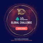 Call For Applications: Hello Tomorrow Global Challenge 10th edition ( Up to 150k€ cash prizes)