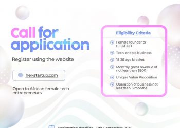 Call For Applications: Her Startup program For African Female Entrepreneurs (Up to $5,000 Funding, 14-week intensive Training and Mentoring)