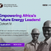 Call For Applications: Africa Fellowship for Young Energy Leaders (AFYEL) 2024 [Cohort 4]