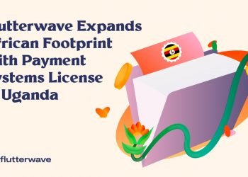 Flutterwave Expands into Uganda with New Payment Systems Operator License