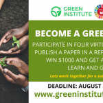 Call for Applications: Green Institute Fellows Program 2024 ( Up to $1000)