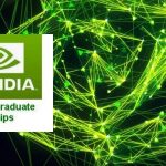 Call For Applicatioms: NVIDIA Graduate Fellowship Program 2025-2026 (up to $60,000)