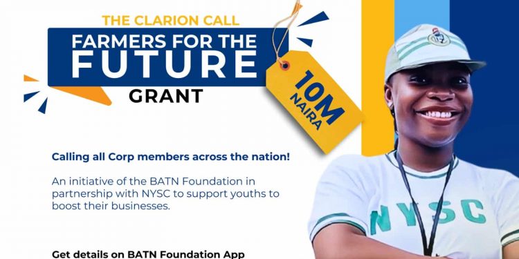 Farmers for the Future (F4F) Initiative Offers NYSC Members N10 Million Grants for Agri-Business Ventures