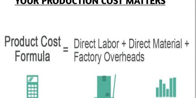 Your Production Cost Matters