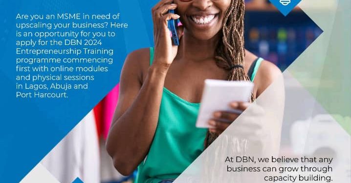 Call For Applications: DBN Entrepreneurship Training Program BizAid Academy For Nigerian MSMEs