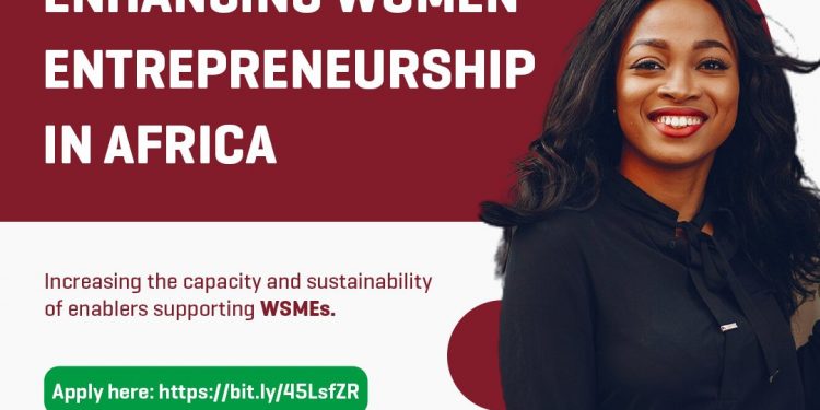 Call For Applications: Enhancing Women Entrepreneurship in Africa (EWEA) Program