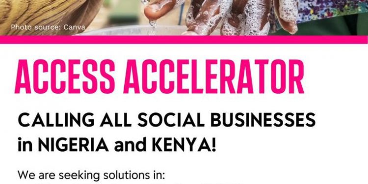 Call For Applications: Fight for Access Accelerator For Businesses in Nigeria and Kenya