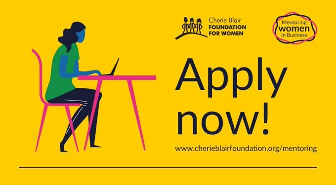 Call For Applications: Cherie Blair Foundation Mentoring Women in Business Program 2025