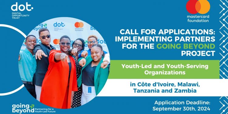 Call For Applications : Round 2 Partners for Going Beyond Project 2024 (USD 40,000 and 120,000 Grant)