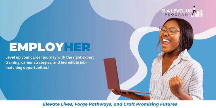 Call For Applications: SLA Level-Up EmployHer Program Cohort 5