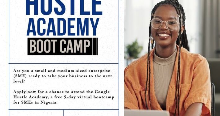 Call For Applications: Google Hustle Academy Bootcamp for Nigerian SMEs