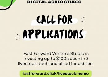 Call For Applications: Fast Forward Venture Fund for Nigerian Livestock Startups ( Up to $100k cash)