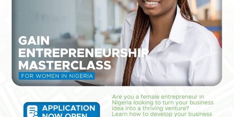Call For Applications: GAIN Entrepreneurship Masterclass for Women (Nigeria) 3.0