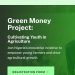 Call For Applications: Green Money Project: Cultivating Youth in Agriculture