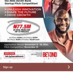 Call For Applications: 2024 Zenith Bank Startup Pitch Competition (Over N50 million Cash Prizes)