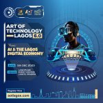 Art of Technology Lagos Returns for Its 6th Edition, Exploring the Future of Al in Lagos' Digital Landscape