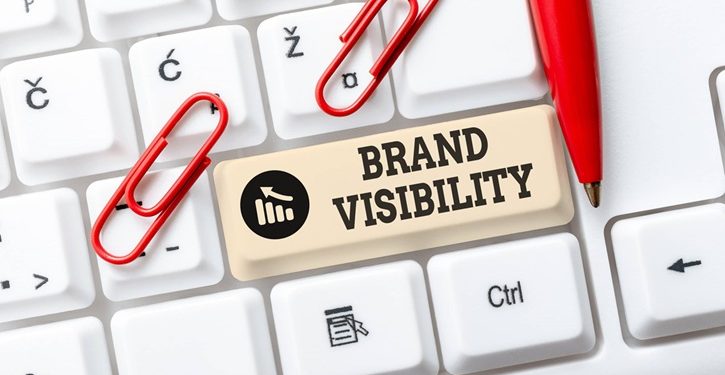 21 Ways to Increase Your Brand Visibility