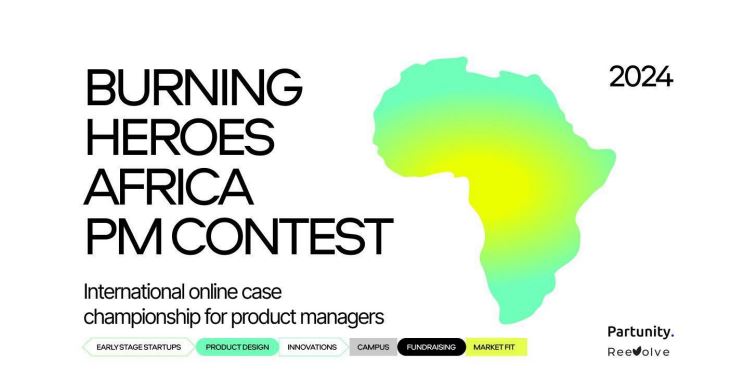 Call For Applications: Burning Heroes Africa Product Managers Contest 2024