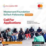 Call For Applications: CcHUB and Mastercard Foundation EdTech Fellowship Cohort 3 ($100k in equity free funding)