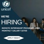 Call For Applications: UNICEF Remote Internship Program ($1700 Monthly Salary)