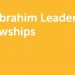2025 Ibrahim Leadership Fellowship ($100,000 Stipend)
