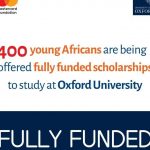 Call For Applications: Mastercard Foundation, University of Oxford Fully-Funded Scholarship Program For 400 African Students