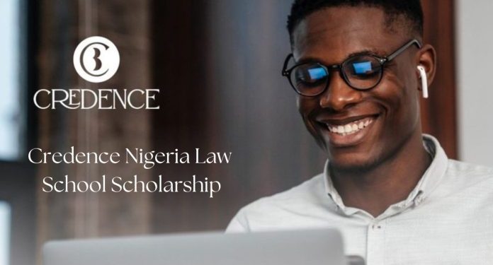 Call For Applications: Credence Nigeria Scholarship Program 2025