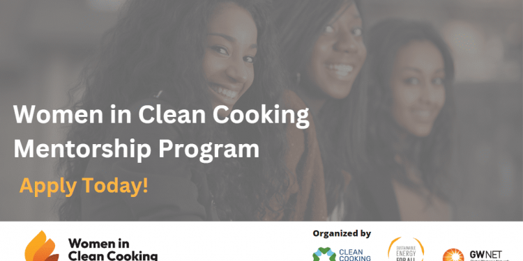 Call for Applications: GWNET Women in Clean Cooking Mentorship Program 2025
