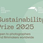 Call For Applications: Sustainability Prize 2025 for Photographers & Filmmakers