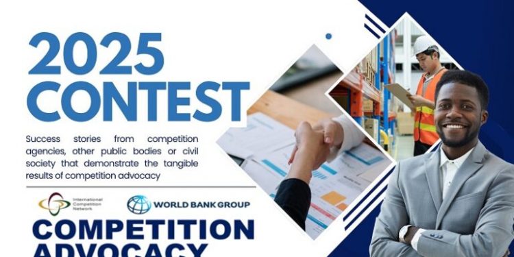 Call For Applications: ICN/World Bank Group Competition Advocacy Contest 2025