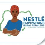 Nestlé Nigeria Expands Rural Women Empowerment Initiative to Include 50 More female Retailers