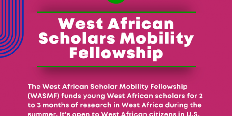 Call For Applications: WARA West African Scholar Mobility Fellowship 2025 ($4,000 grant)