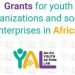 Call for Applications: AU-EU Youth Action Lab Entrepreneurship Grants
