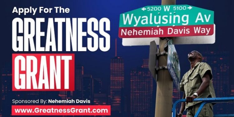 Call For Applications: Nehemiah Davis’ Greatness Grant 2025 (Up to $2,500)
