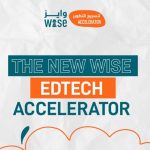Call For Applications: WISE Edtech Accelerator 2025-2026 ($ 50,000 worth of support)