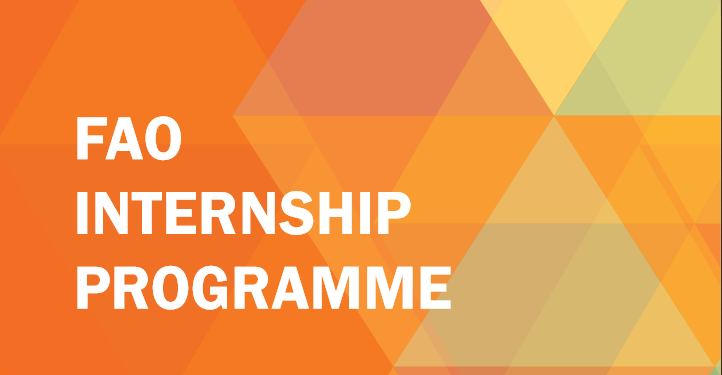 Call For Applications: FAO Regional Office for Africa (RAF) Internship Program 2025 for Africans