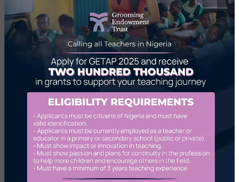 Call For Applications: Grooming Endowment Teachers Appreciation Program (GETAP) (Up to N200,000)