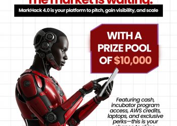 Call For Applications: MarkHack 4.0 For Entrepreneurs, and Startups (Up to $10,000 prize pool)
