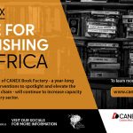 Call For Applications: Creative Africa Nexus CANEX Book Factory Prize for Publishing in Africa 2nd Edition (Up to $28,000 Grant)