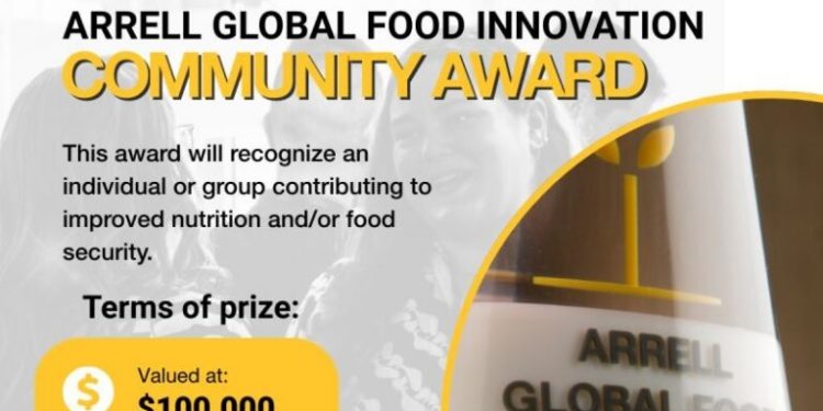 Call For Applications: Arrell Global Food Innovation Awards 2025 (Up to $125,000 Cash Award)